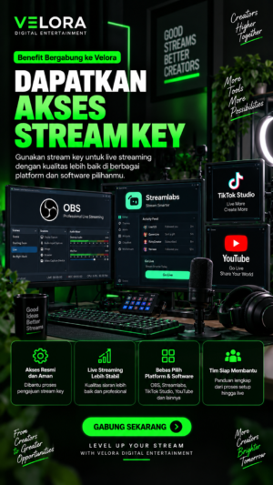 Benefit Gabung Velora Digital Entertainment mendapatkan Akses Stream key Benefit Gabung Velora Digital Entertainment mendapatkan Akses Stream key