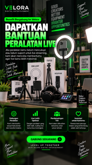 Benefit Gabung Velora Digital Entertainment mendapatkan Peralatan Live Gratis Benefit Gabung Velora Digital Entertainment mendapatkan Peralatan Live Gratis